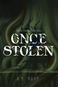 Once Stolen