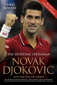 Novak Djokovic: And the Rise of Serbia