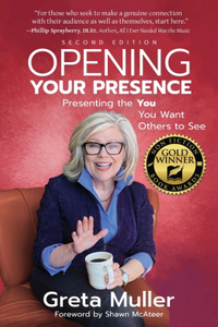 Opening Your Presence