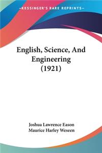 English, Science, And Engineering (1921)