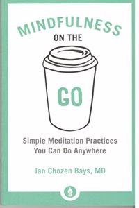 Mindfulness on the Go