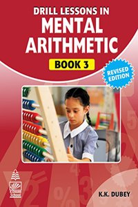 Drill Lessons Mental Arithmetic - Class 3 (For 2019 Exam)