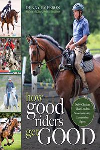 How Good Riders Get Good: New Edition