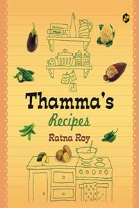 Thamma's Recipes, recipe book, pure vegetarian Bengali recipes [Hardcover] Ratna Roy