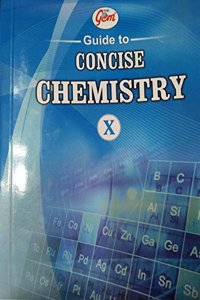 The Gem guide to ICSE Chemistry 10th