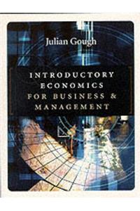 Introductory Economics for Business and Management