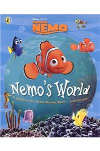 Nemo's World: From the Great Barrier Reef and Beyond (Finding Nemo)