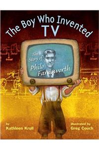 The Boy Who Invented TV