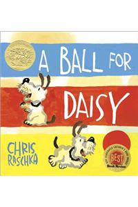 A Ball for Daisy: (Caldecott Medal Winner)