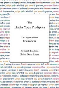 The Hatha Yoga Pradipika