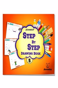 Jeevandeep Step by Step Drawing Book - 5. 9-11 years