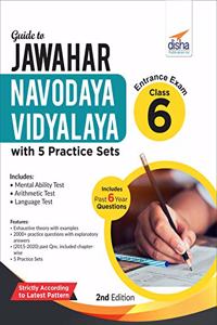 Guide to Jawahar Navodaya Vidyalaya Entrance Exam Class 6 with 5 Practice Sets 2nd Edition