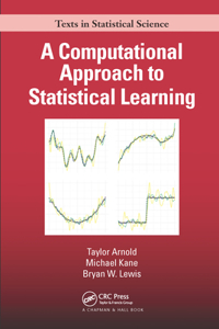 Computational Approach to Statistical Learning