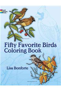 Fifty Favorite Birds Coloring Book