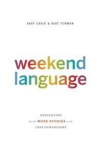 Weekend Language