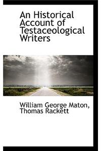 An Historical Account of Testaceological Writers