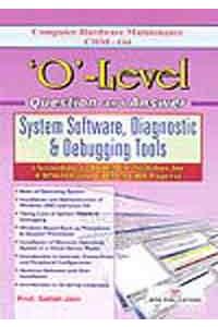 O' Level Ques & Ans - System S/w Diagnostic & Debugging Tools