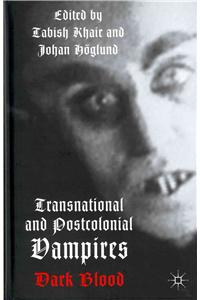 Transnational and Postcolonial Vampires