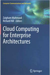 Cloud Computing for Enterprise Architectures