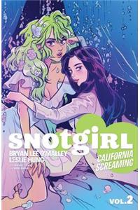 Snotgirl Volume 2: California Screaming