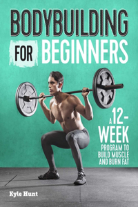 Bodybuilding for Beginners