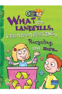 Green Genius Guide: What are Landfills, Vermicomposting, Recycling, and more...