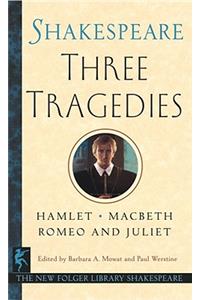 Three Tragedies