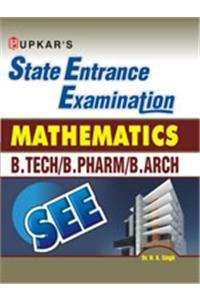 State Entrance Exam. ‘Mathematics’ (B. Tech./B.Pharm/B. Arch)