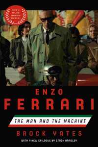 Enzo Ferrari (Movie Tie-In Edition): The Man and the Machine