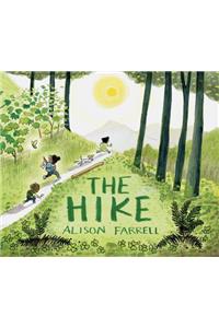 The Hike: (Nature Book for Kids, Outdoors-Themed Picture Book for Preschoolers and Kindergarteners)