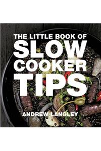 Little Book of Slow Cooker Tips