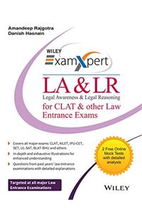 Wiley's ExamXpert Legal Awareness & Legal Reasoning (LA & LR) for CLAT & Other Law Entrance Exams