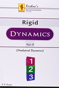 Rigid Dynamics - II (Analytical Dynamics)