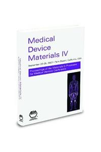 Medical Device Materials IV