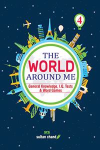The World Around Me - Class 4 (2021-22 Session)