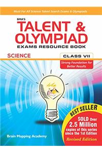 BMA's Talent & Olympiad Exams Resource Book for Class - 7 (Science)