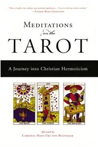 Meditations on the Tarot