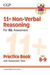 11+ GL Non-Verbal Reasoning Practice Book & Assessment Tests - Ages 8-9 (with Online Edition)