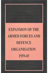 Expansion Of The Armed Forces And Defence Organisation 1939-45: