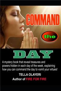 COMMAND the DAY