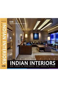 Innovative Indian Interiors