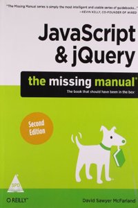 Javascript & Jquery The Missing Manual 2e