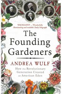 The Founding Gardeners