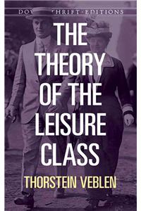 The Theory of the Leisure Class