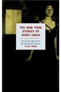 The New York Stories Of Henry James