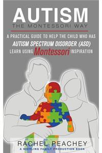 Autism, The Montessori Way