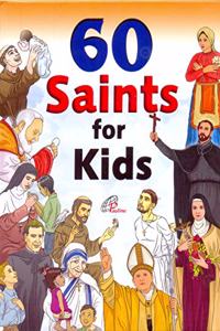 60 Saints for Kids