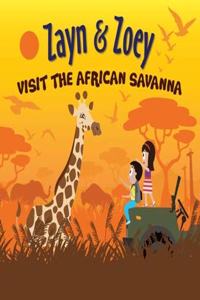 Zayn & Zoey Visit The African Savanna