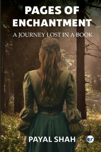 Pages of Enchantment: A Journey Lost in a Book