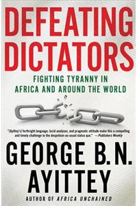 Defeating Dictators